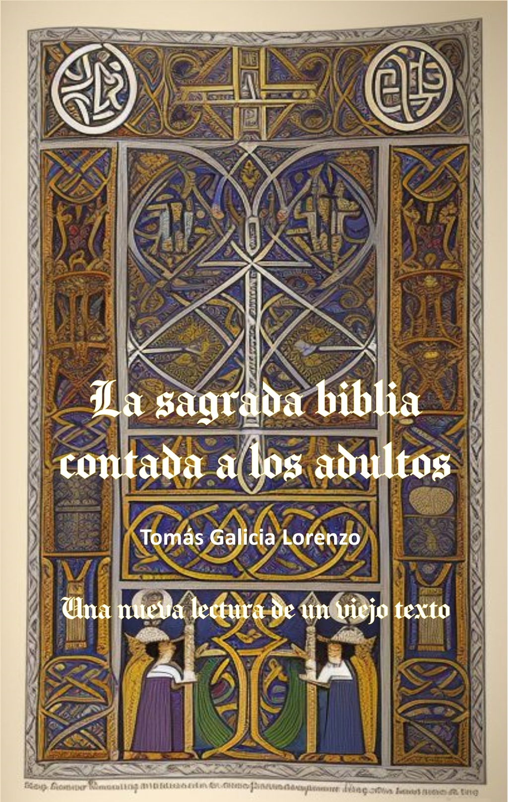 Sagrada biblia contada a los adultos
